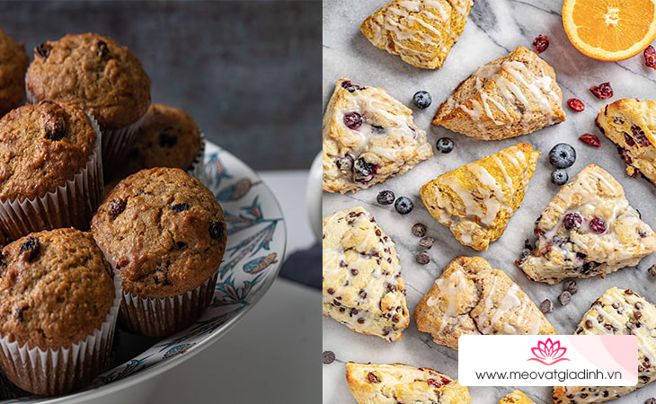 Muffin và Scone là các loại bánh có thành phần bột nở trong công thức