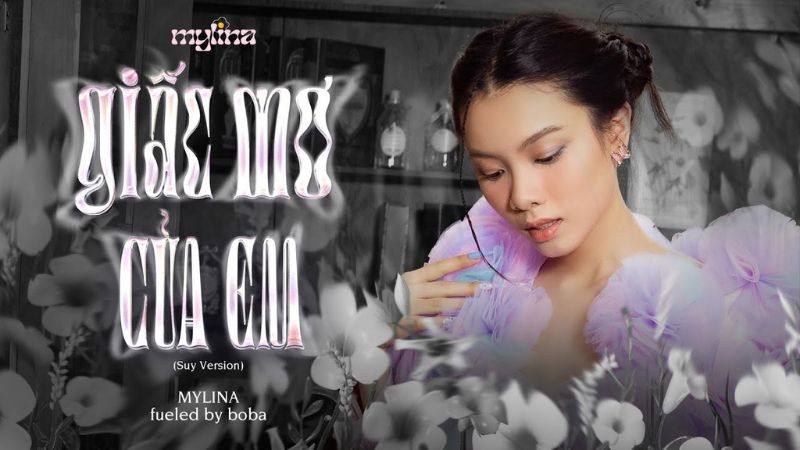 Giấc Mơ Của Em - MYLINA, fueled by boba